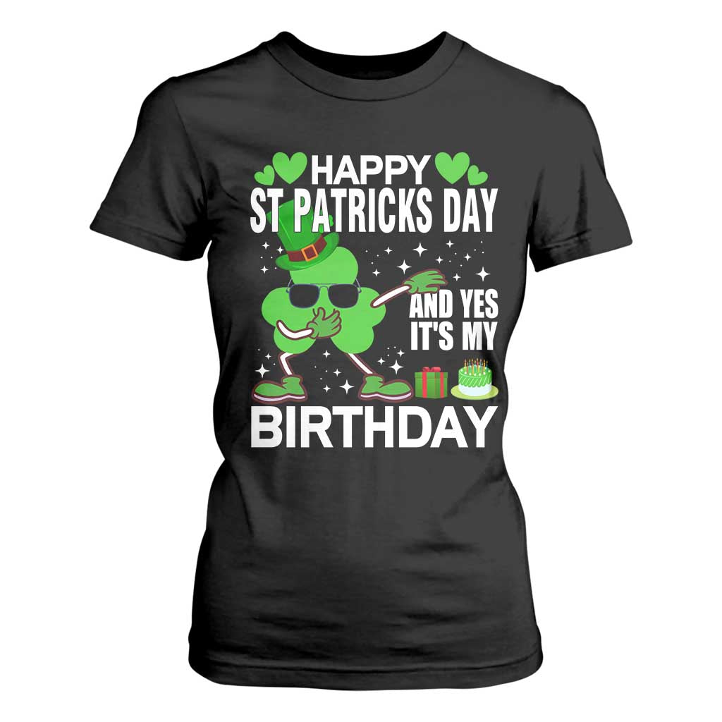 St Patricks Day Birthday T Shirt For Women Born On Saint Paddys Irish Bday Gift TS10 Black Print Your Wear