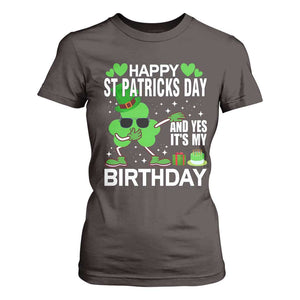 St Patricks Day Birthday T Shirt For Women Born On Saint Paddys Irish Bday Gift TS10 Dark Chocolate Print Your Wear