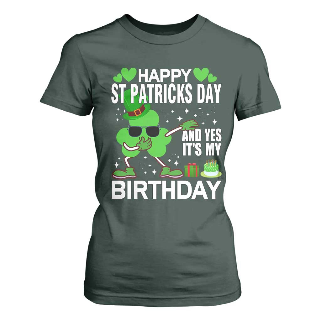 St Patricks Day Birthday T Shirt For Women Born On Saint Paddys Irish Bday Gift TS10 Dark Forest Green Print Your Wear