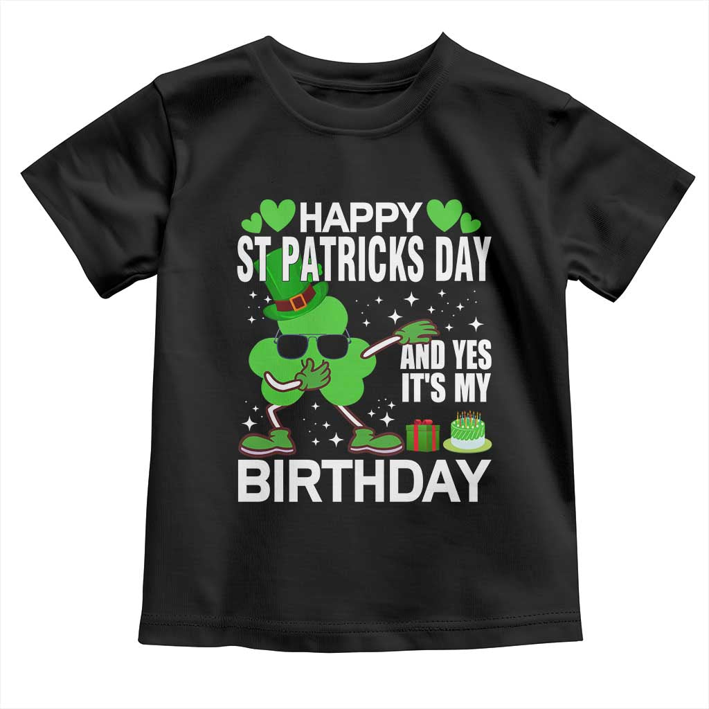 St Patricks Day Birthday Toddler T Shirt Born On Saint Paddys Irish Bday Gift TS10 Black Print Your Wear