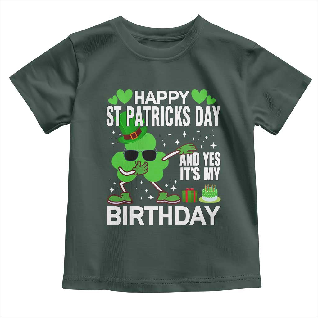 St Patricks Day Birthday Toddler T Shirt Born On Saint Paddys Irish Bday Gift TS10 Dark Forest Green Print Your Wear