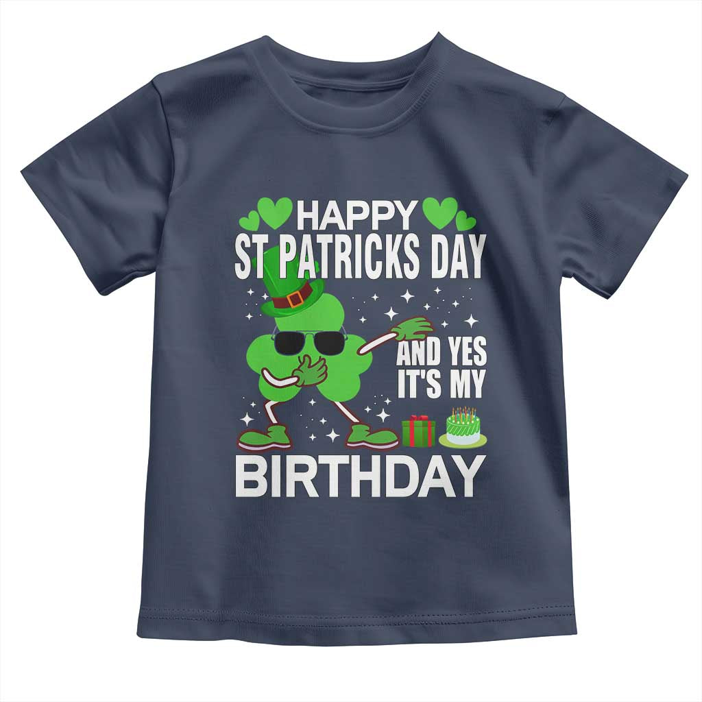 St Patricks Day Birthday Toddler T Shirt Born On Saint Paddys Irish Bday Gift TS10 Navy Print Your Wear
