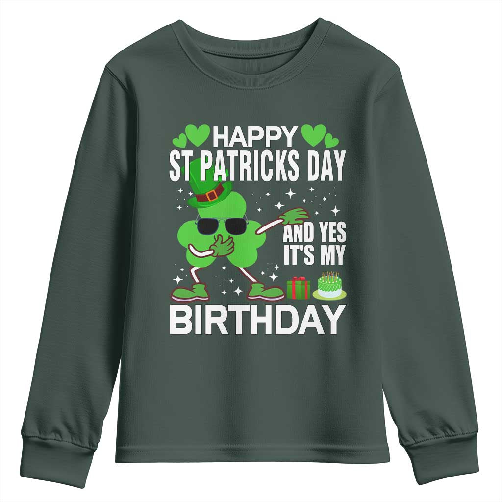 St Patricks Day Birthday Youth Sweatshirt Born On Saint Paddys Irish Bday Gift TS10 Dark Forest Green Print Your Wear