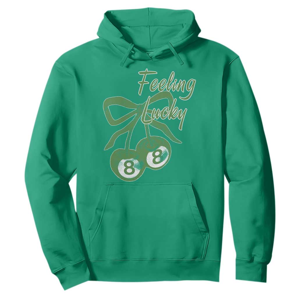 Cherry 8 Ball Hoodie Feeling Lucky Girl Syndrome Coquette St Patricks Day TS10 Irish Green Print Your Wear