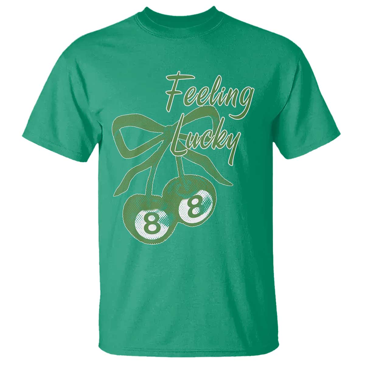 Cherry 8 Ball T Shirt Feeling Lucky Girl Syndrome Coquette St Patricks Day TS10 Irish Green Print Your Wear