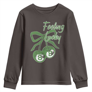Cherry 8 Ball Youth Sweatshirt Feeling Lucky Girl Syndrome Coquette St Patricks Day TS10 Dark Chocolate Print Your Wear