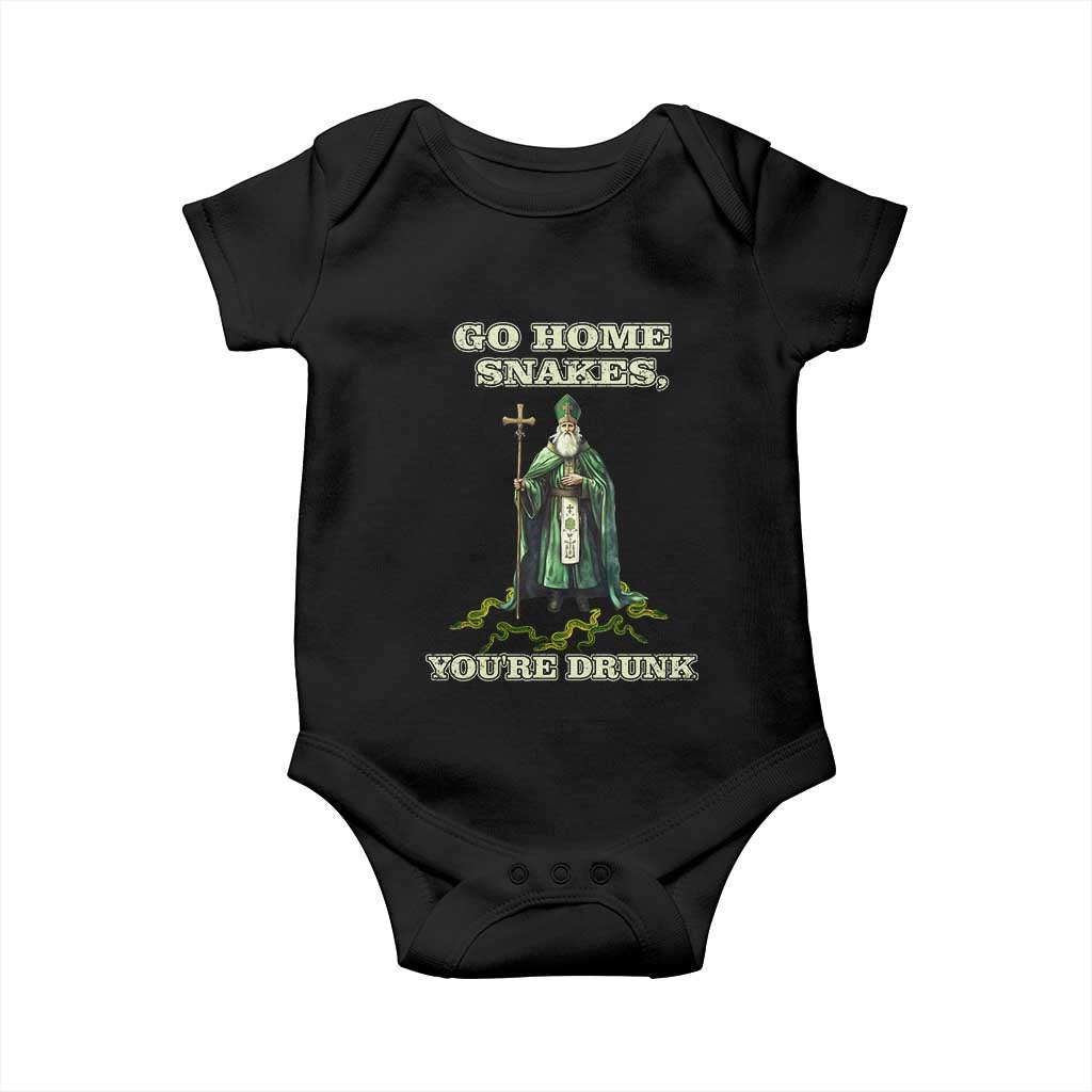 Funny St. Patrick's Day Baby Onesie Go Home Snakes, You're Drunk TS10 Black Print Your Wear