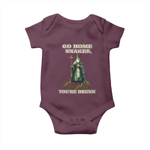 Funny St. Patrick's Day Baby Onesie Go Home Snakes, You're Drunk TS10 Maroon Print Your Wear