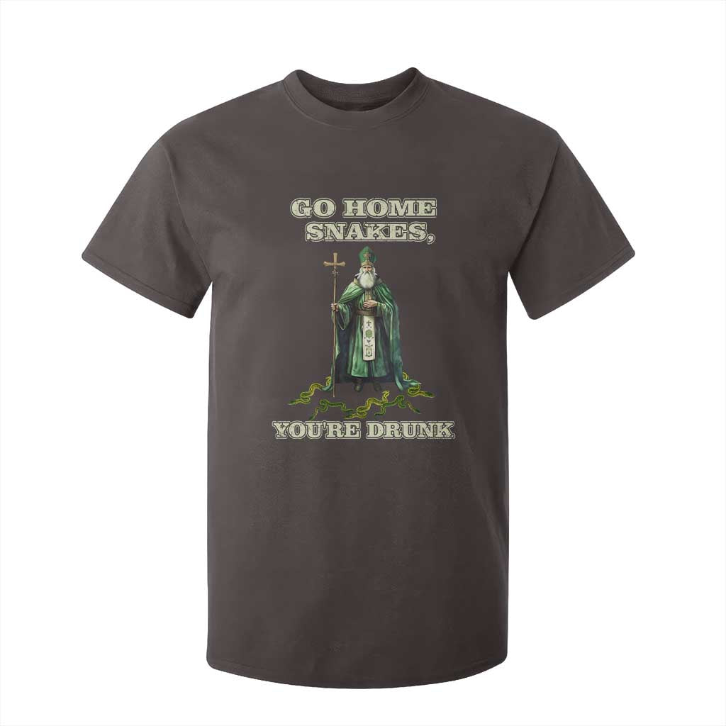 Funny St. Patrick's Day T Shirt For Kid Go Home Snakes, You're Drunk TS10 Dark Chocolate Print Your Wear