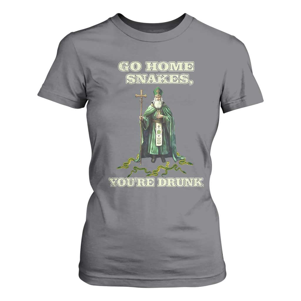 Funny St. Patrick's Day T Shirt For Women Go Home Snakes, You're Drunk TS10 Charcoal Print Your Wear