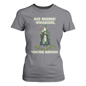 Funny St. Patrick's Day T Shirt For Women Go Home Snakes, You're Drunk TS10 Charcoal Print Your Wear