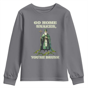 Funny St. Patrick's Day Youth Sweatshirt Go Home Snakes, You're Drunk TS10 Charcoal Print Your Wear