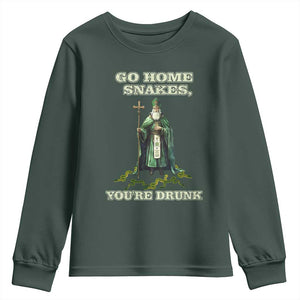 Funny St. Patrick's Day Youth Sweatshirt Go Home Snakes, You're Drunk TS10 Dark Forest Green Print Your Wear