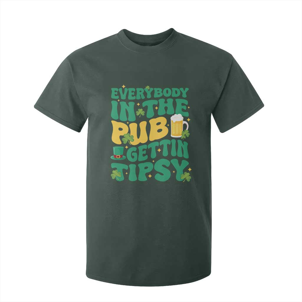 St. Patrick's Day Pub T Shirt For Kid Everybody In The Pub Getting Tipsy Irish Pub TS10 Dark Forest Green Print Your Wear