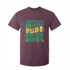 St. Patrick's Day Pub T Shirt For Kid Everybody In The Pub Getting Tipsy Irish Pub TS10 Maroon Print Your Wear