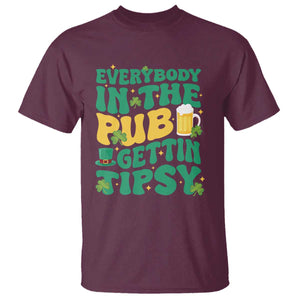 St. Patrick's Day Pub T Shirt Everybody In The Pub Getting Tipsy Irish Pub TS10 Maroon Print Your Wear