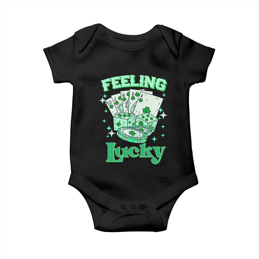 St. Patrick's Day Casino Feeling Lucky Baby Onesie Las Vegas Girls Trip TS10 Black Print Your Wear
