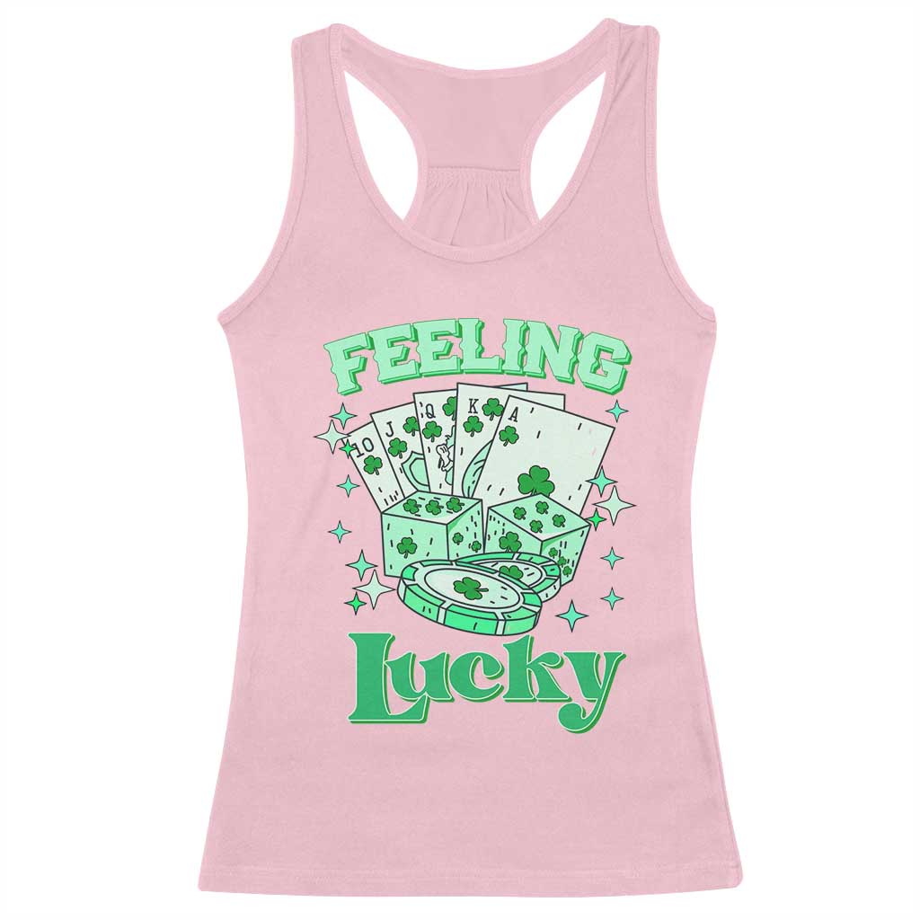 St. Patrick's Day Casino Feeling Lucky Racerback Tank Top Las Vegas Girls Trip TS10 Light Pink Print Your Wear