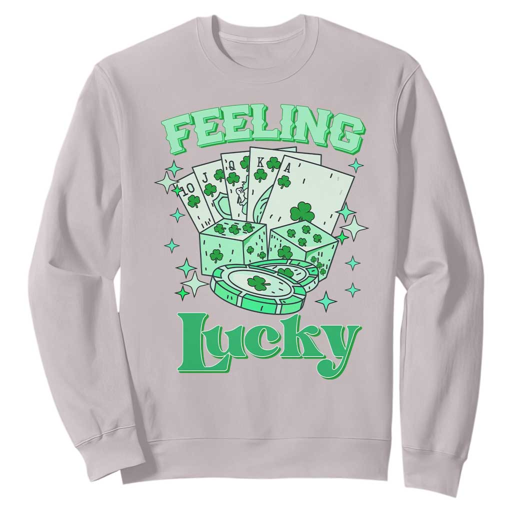 St. Patrick's Day Casino Feeling Lucky Sweatshirt Las Vegas Girls Trip TS10 Ice Gray Print Your Wear