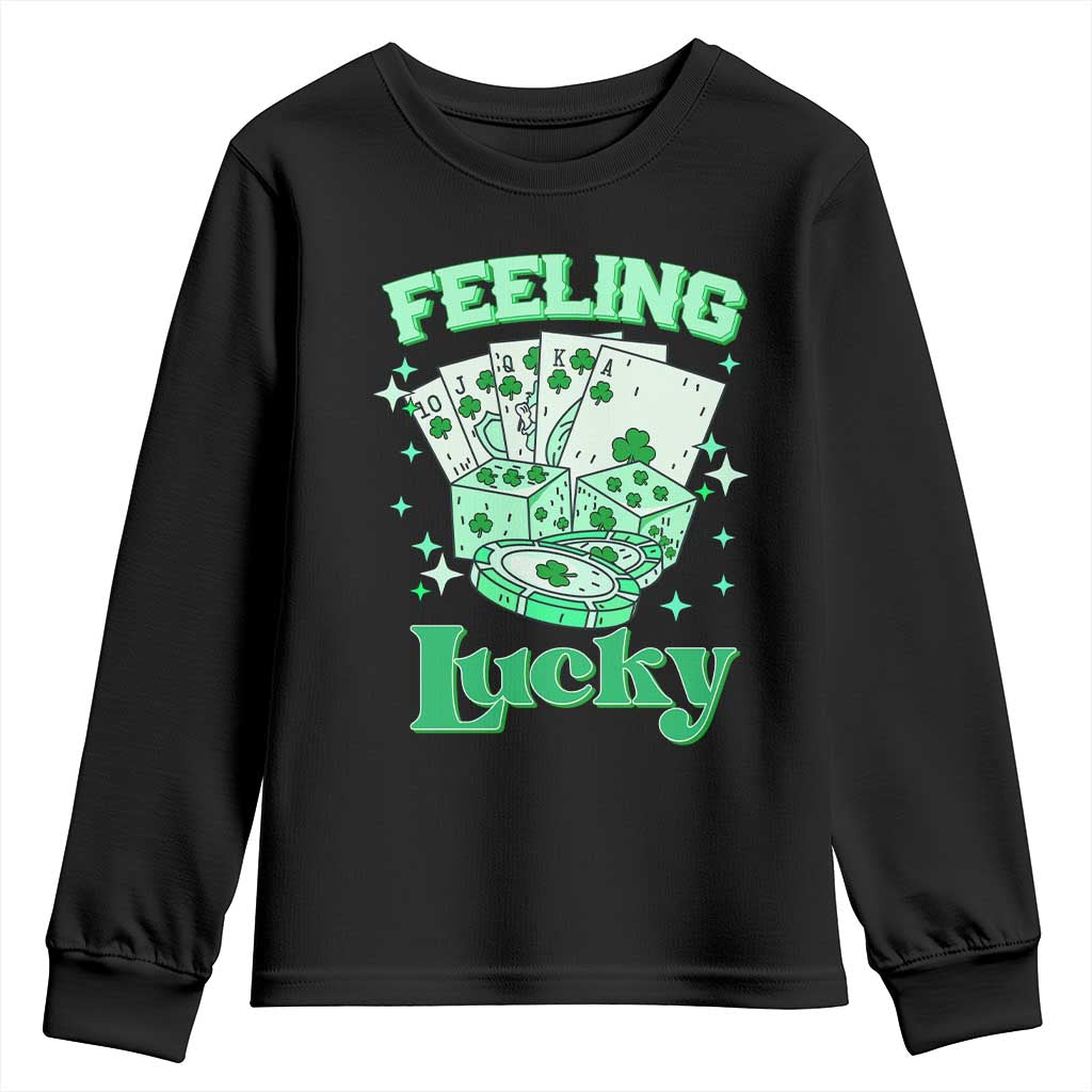 St. Patrick's Day Casino Feeling Lucky Youth Sweatshirt Las Vegas Girls Trip TS10 Black Print Your Wear