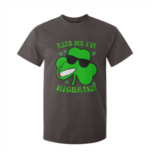 Funny St. Patrick's Day Marijuana T Shirt For Kid Kiss Me I'm Highrish 420 High Irish Weed TS10 Dark Chocolate Print Your Wear