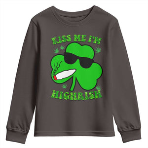 Funny St. Patrick's Day Marijuana Youth Sweatshirt Kiss Me I'm Highrish 420 High Irish Weed TS10 Dark Chocolate Print Your Wear