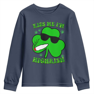 Funny St. Patrick's Day Marijuana Youth Sweatshirt Kiss Me I'm Highrish 420 High Irish Weed TS10 Navy Print Your Wear