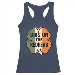 Funny Irish St Patricks Day Racerback Tank Top Shamrock Dibs On The Redhead TS10 Navy Print Your Wear