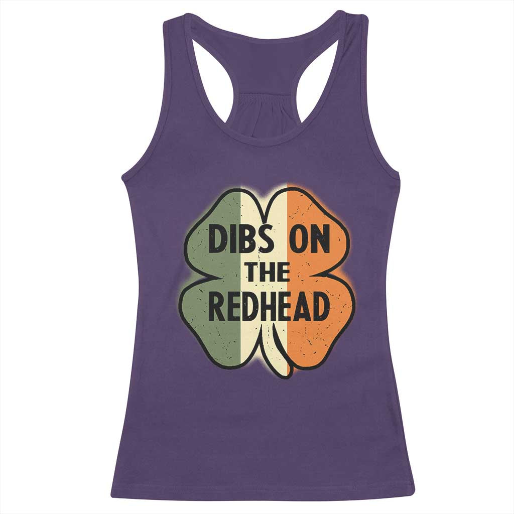 Funny Irish St Patricks Day Racerback Tank Top Shamrock Dibs On The Redhead TS10 Purple Print Your Wear