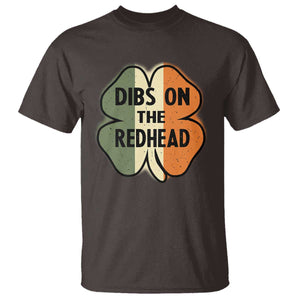 Funny Irish St Patricks Day T Shirt Shamrock Dibs On The Redhead TS10 Dark Chocolate Print Your Wear