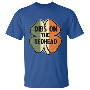 Funny Irish St Patricks Day T Shirt Shamrock Dibs On The Redhead TS10 Royal Blue Print Your Wear