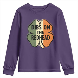 Funny Irish St Patricks Day Youth Sweatshirt Shamrock Dibs On The Redhead TS10 Purple Print Your Wear