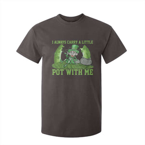 Funny St. Patrick's Day T Shirt For Kid Weed Lover I Always Carry A Little Pot With Me TS10 Dark Chocolate Print Your Wear