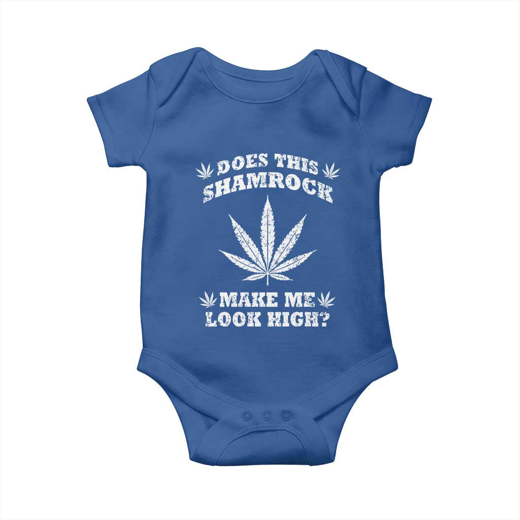 Funny St. Patrick's Day Baby Onesie Weed Lover Does This Shamrock Make Me Look High TS10 Royal Blue Print Your Wear