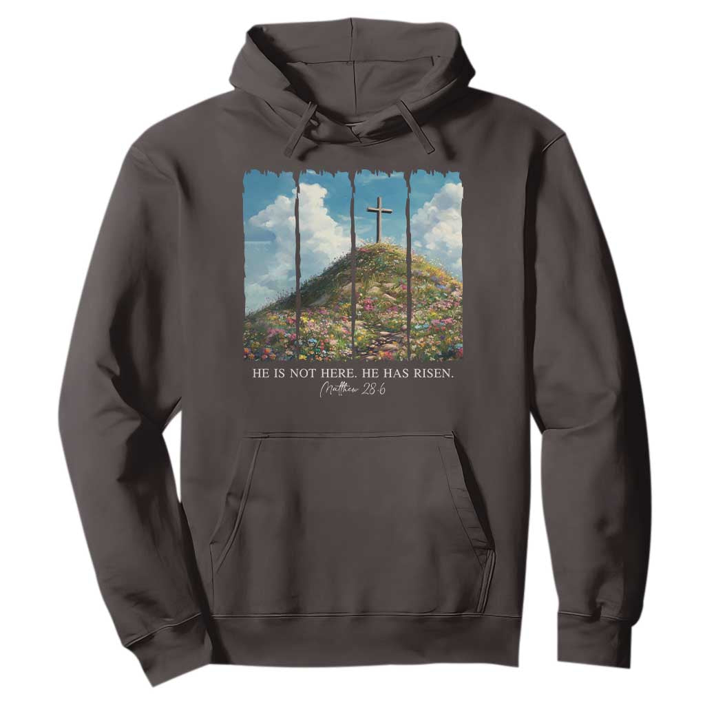 Christian Easter Hoodie He Is Not Here He Has Risen TS10 Dark Chocolate Print Your Wear