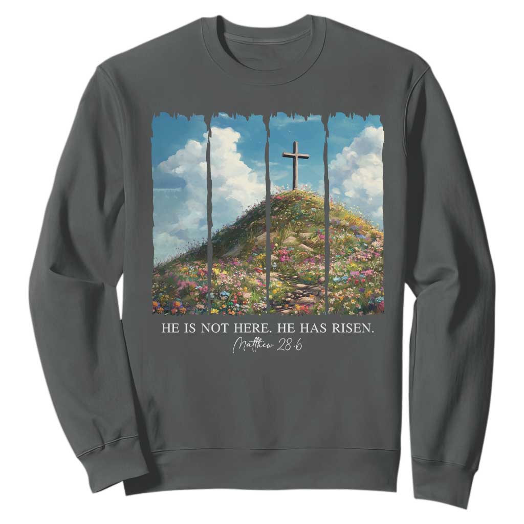 Christian Easter Sweatshirt He Is Not Here He Has Risen TS10 Dark Heather Print Your Wear