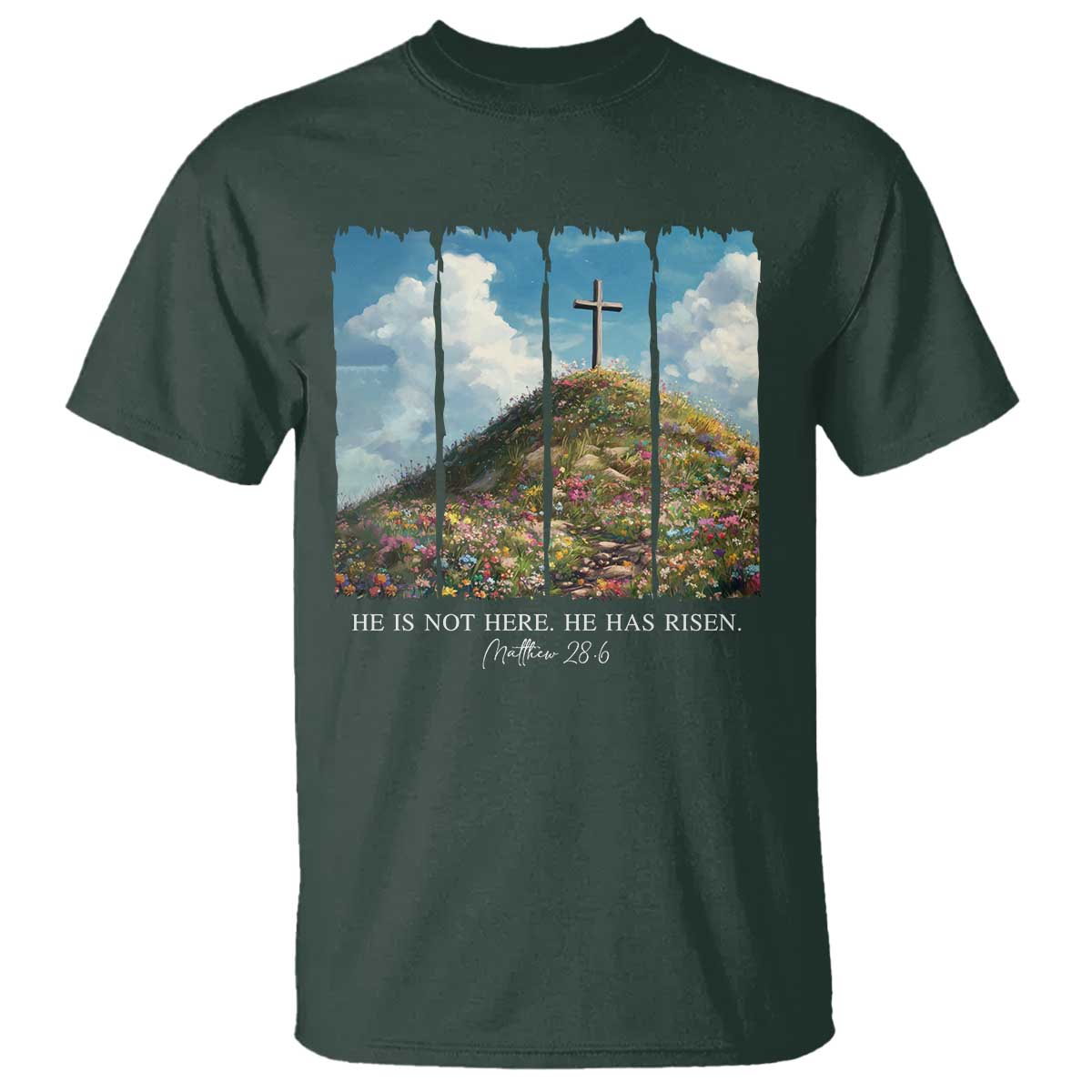 Christian Easter T Shirt He Is Not Here He Has Risen TS10 Dark Forest Green Print Your Wear