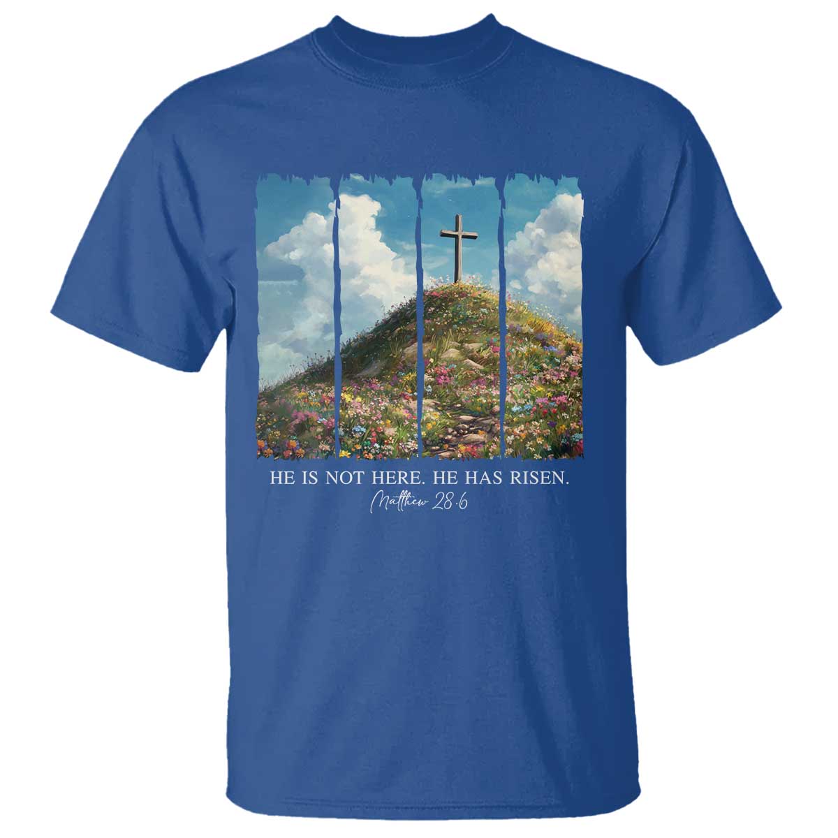 Christian Easter T Shirt He Is Not Here He Has Risen TS10 Royal Blue Print Your Wear
