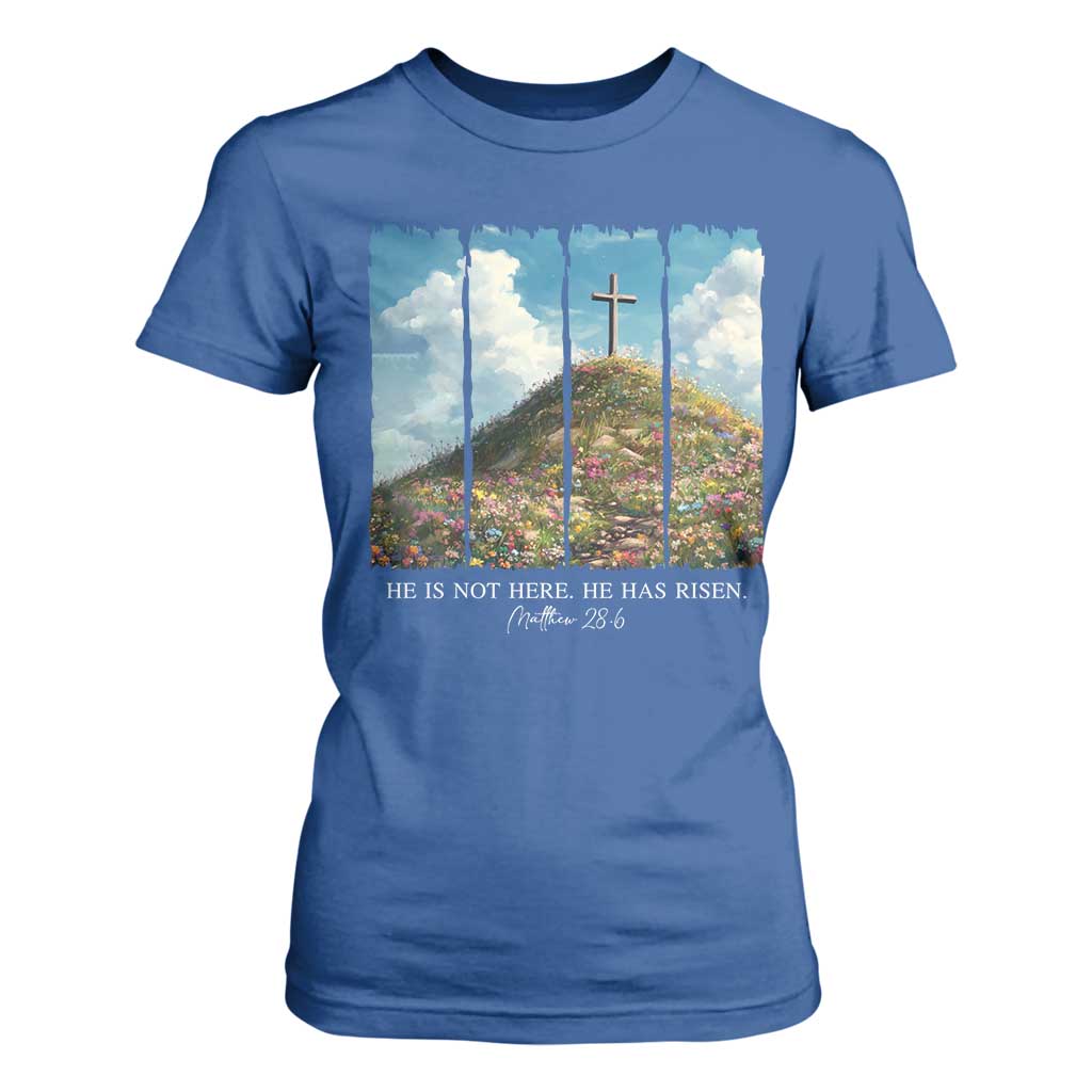 Christian Easter T Shirt For Women He Is Not Here He Has Risen TS10 Royal Blue Print Your Wear
