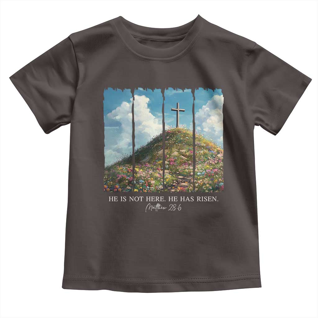 Christian Easter Toddler T Shirt He Is Not Here He Has Risen TS10 Dark Chocolate Print Your Wear
