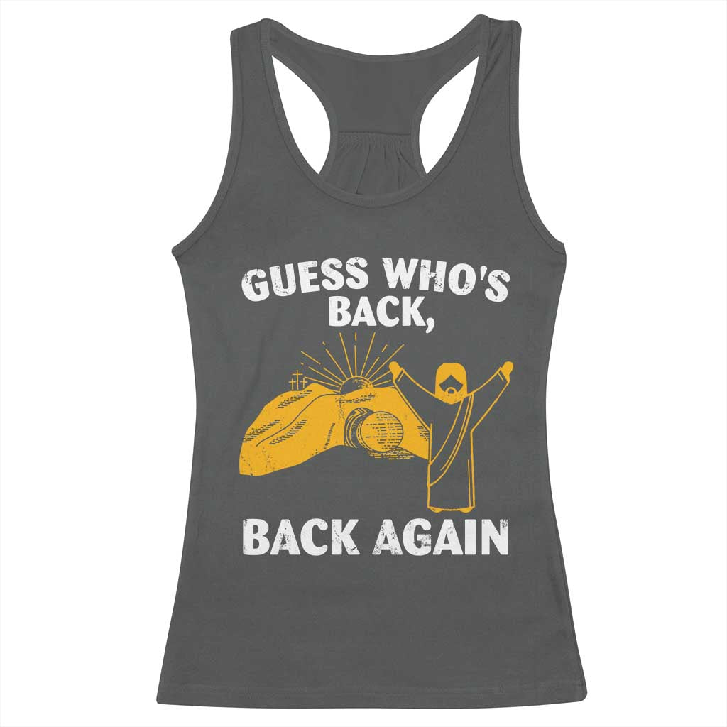 Christian Easter Racerback Tank Top Guess Who's Back Back Again TS10 Dark Heather Print Your Wear