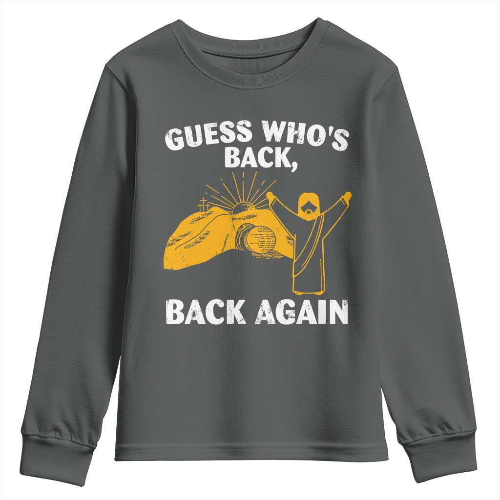 Christian Easter Youth Sweatshirt Guess Who's Back Back Again TS10 Dark Heather Print Your Wear