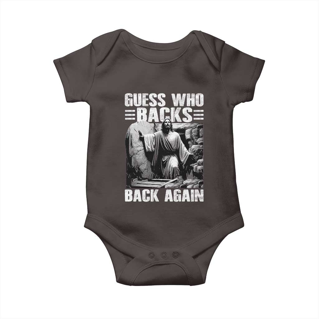 Easter Religious Baby Onesie Guess Who's Back Back Again Jesus Christian TS10 Dark Chocolate Print Your Wear