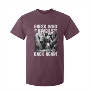 Easter Religious T Shirt For Kid Guess Who's Back Back Again Jesus Christian TS10 Maroon Print Your Wear