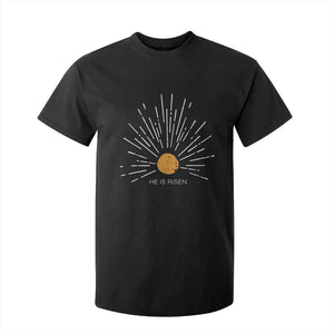 He Is Risen T Shirt For Kid Sunburst Vintage Jesus Religious Easter Day Christians TS10 Black Print Your Wear