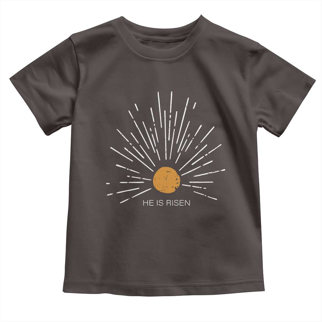 He Is Risen Toddler T Shirt Sunburst Vintage Jesus Religious Easter Day Christians TS10 Dark Chocolate Print Your Wear