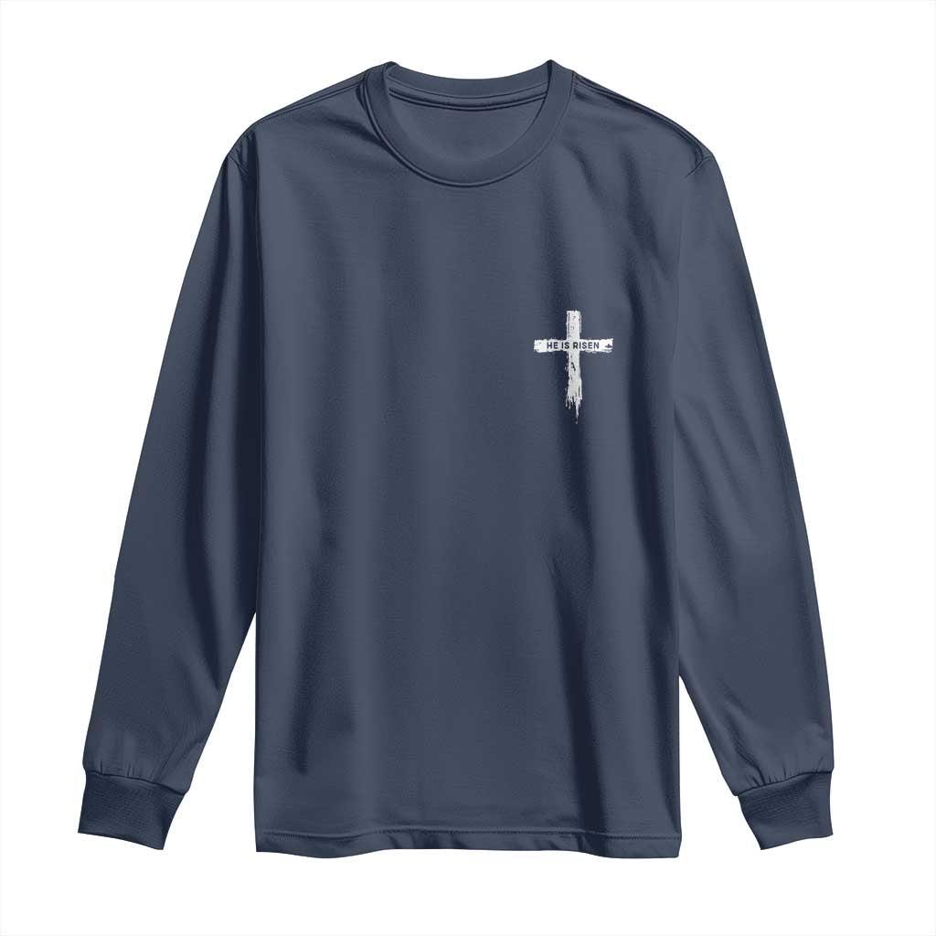 Easter Christian Cross Religious He Is Risen Long Sleeve Shirt TS10 Navy Print Your Wear