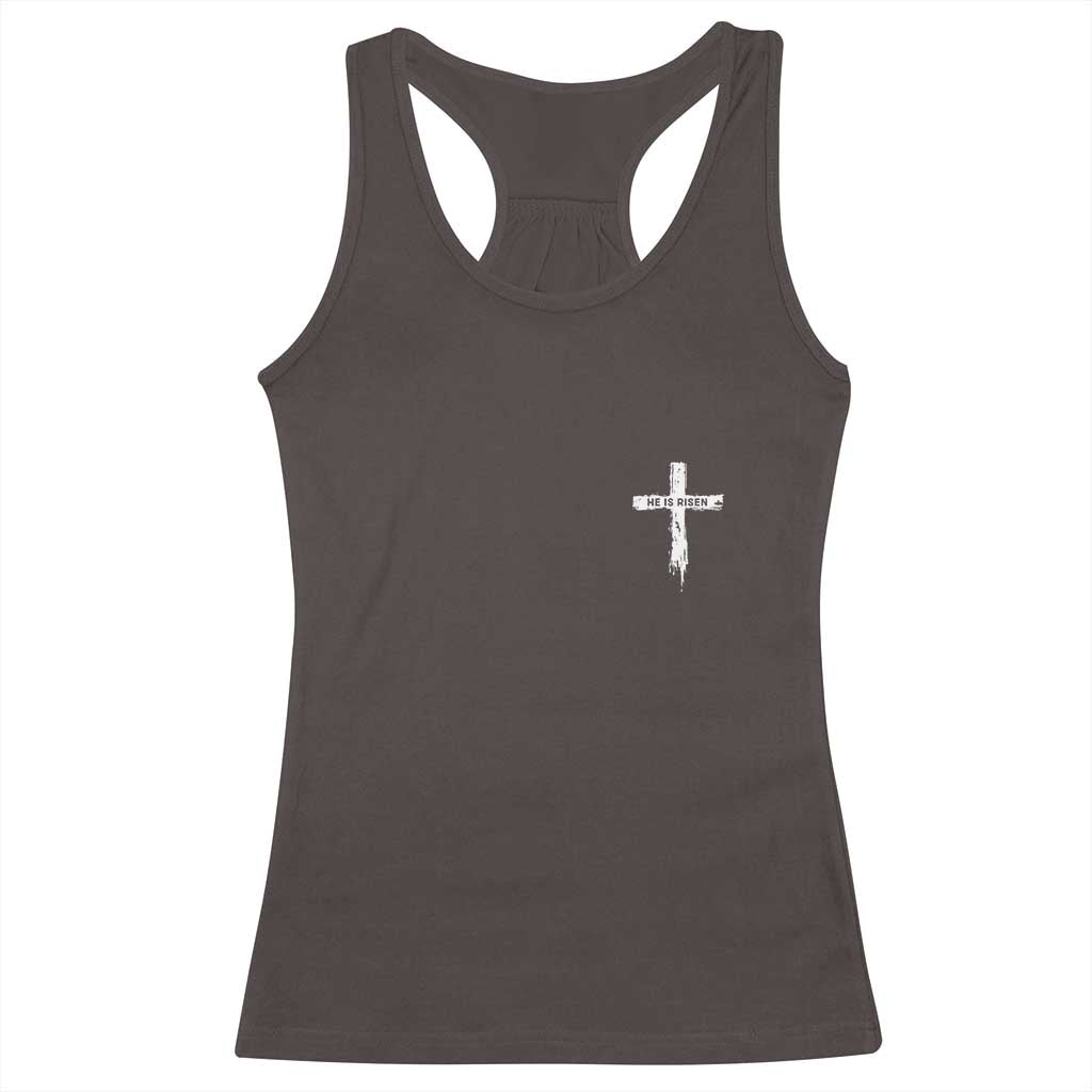 Easter Christian Cross Religious He Is Risen Racerback Tank Top TS10 Dark Chocolate Print Your Wear