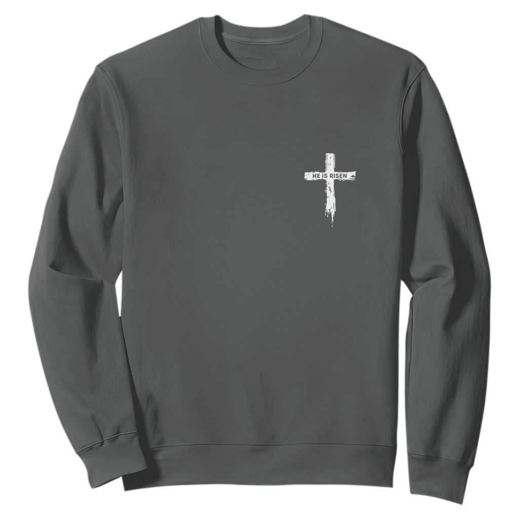 Easter Christian Cross Religious He Is Risen Sweatshirt TS10 Dark Heather Print Your Wear