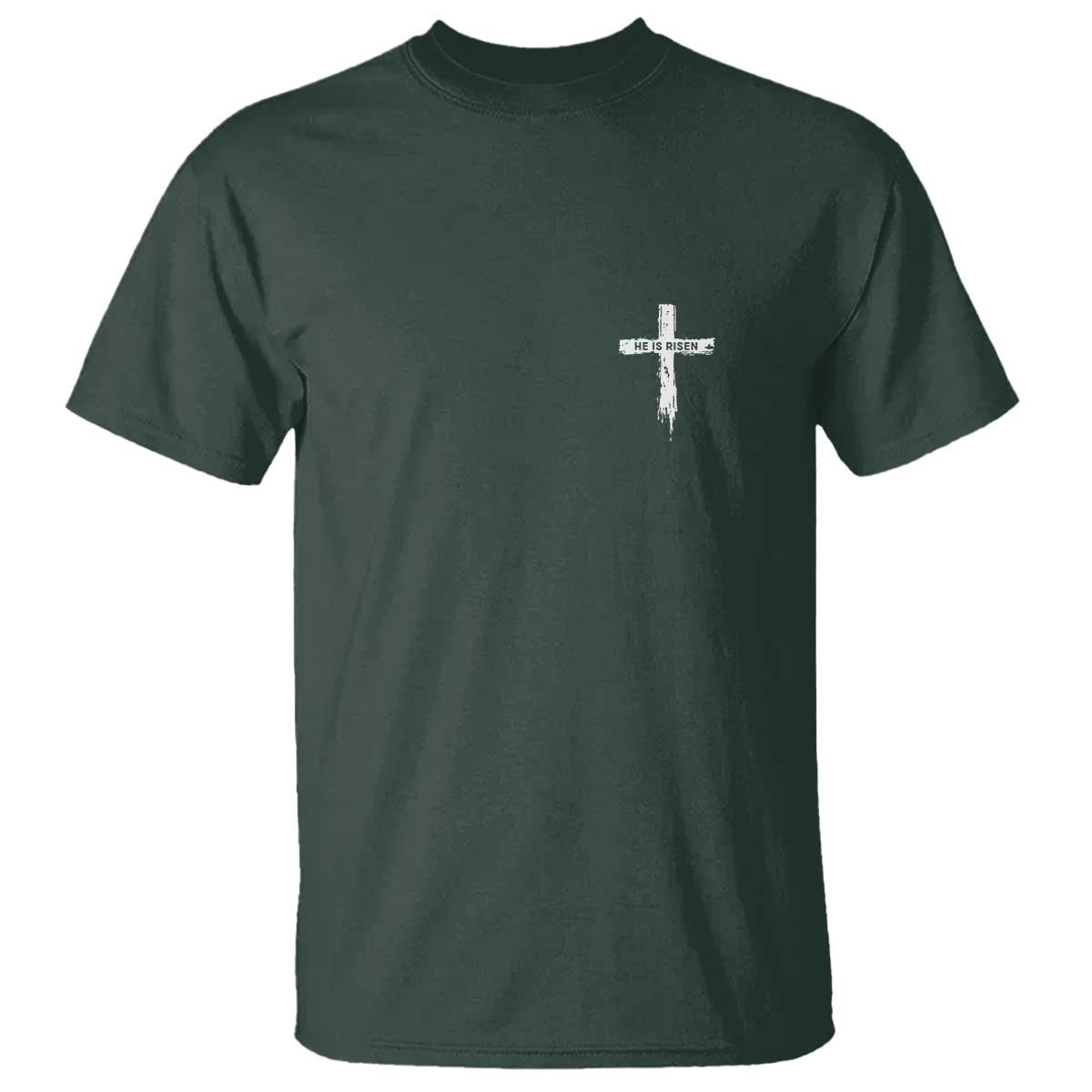 Easter Christian Cross Religious He Is Risen T Shirt TS10 Dark Forest Green Print Your Wear